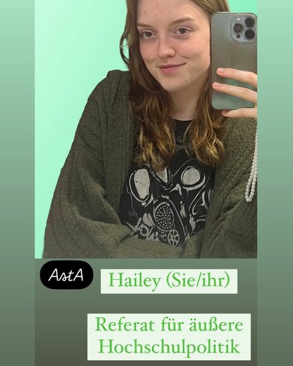 Hailey (sie/ihr) - Referat für äußere Hochschulpolitik