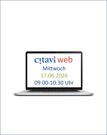 Ein aufgeklapptes Laptop. Auf dem Bildschirm des Laptops steht: Citavi Web. Mittwoch, 17.06.2026, 09:00 bis 10:30 Uhr.
