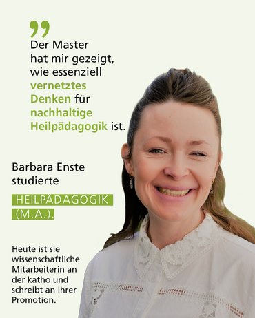 Profilbild mit Text: "Der Master hat mir gezeigt, wie essenziell vernetztes Denken für nachhaltige Heilpädagogik ist. "